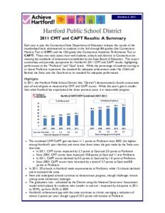 October 3, 2011  Hartford Public School District 2011 CMT and CAPT Results: A Summary _________________________
