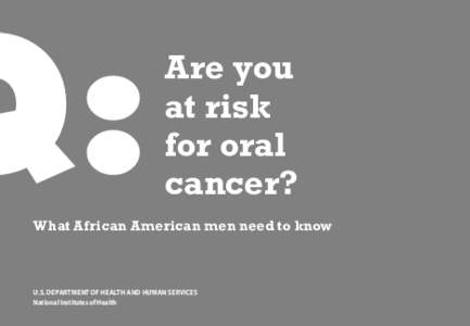 Are You at Risk for Oral Cancer? What African American Men Need to Know