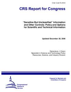 "Sensitive But Unclassified" Information and Other Controls: Policy and Options for Scientific and Technical Information