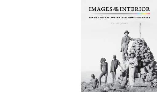philip jones  During the half-century from the 1890s to the 1940s, the theme of the ‘bush’ emerged as a formative element in a new Australian identity. Assumptions about the Central Australian frontier and its people