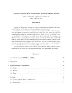 Universe Adventure Web Standards for the Smart Physics Student Author: Patrick Lii – [removed] Date: August 3, 2007 ABSTRACT  You may be wondering: why are the Universe Adventure web standards so import