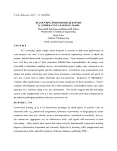 J. Engr. Education, 89(2), 133–ACCOUNTING FOR INDIVIDUAL EFFORT IN COOPERATIVE LEARNING TEAMS Deborah B. Kaufman and Richard M. Felder Department of Chemical Engineering