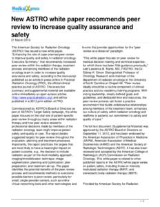 New ASTRO white paper recommends peer review to increase quality assurance and safety