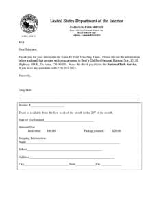 K14 Dear Educator, Thank you for your interest in the Santa Fe Trail Traveling Trunk. Please fill out the information below and mail this invoice with your payment to Bent’s Old Fort National Historic Site, 35110 Highw