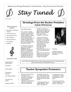 American String Teachers Association —San Francisco Section  Stay Tuned Volume 2, Issue 1  Fall 2014