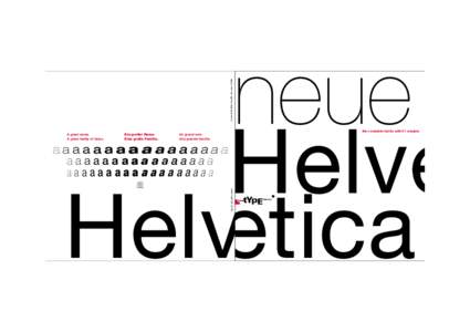 Leonardi.Wollein Visuelle Konzepte, Berlin  neue Helve Helvetica the complete family with 51 weights