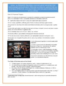 GOAL 16. PROMOTE PEACEFUL AND INCLUSIVE SOCIETIES FOR SUSTAINABLE DEVELOPMENT, PROVDIE ACCESS TO JUSTICE FOR ALL AND BUILD EFFECTIVE, ACCOUNTABLE AND INCLUSIVE INSTITUTIONS AT ALL LEVELS  