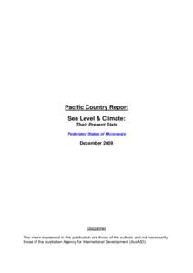 Pacific Country Report Sea Level & Climate: Their Present State Federated States of Micronesia  December 2009