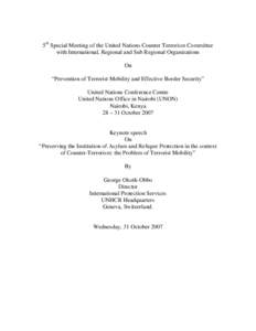 5th Special Meeting of the United Nations Counter Terrorism Committee with International, Regional and Sub Regional Organizations On “Prevention of Terrorist Mobility and Effective Border Security” United Nations Con