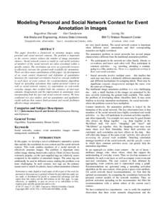 Modeling Personal and Social Network Context for Event Annotation in Images Bageshree Shevade Hari Sundaram