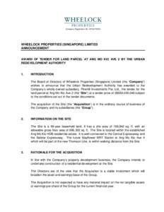 (Company Registration No. 197201797H)  WHEELOCK PROPERTIES (SINGAPORE) LIMITED ANNOUNCEMENT  AWARD OF TENDER FOR LAND PARCEL AT ANG MO KIO AVE 2 BY THE URBAN