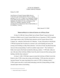 STATE OF VERMONT PUBLIC SERVICE BOARD Docket No[removed]Joint Petition of Central Vermont Public Service Corporation and Vermont Electric Power Company, pursuant to 30 V.S.A. § 248(j), for a Certificate of Public