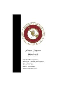 Alumni Chapter Handbook For Further Information contact: Florida Institute of Technology Alumni Association  Office of Alumni Affairs
