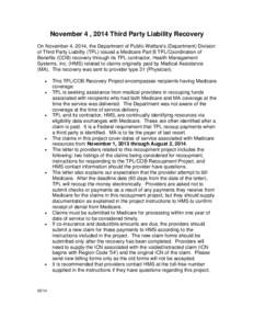 Health / Medicare / Healthcare in Australia / Recoupment / Medicaid / Remittance advice / Government / Business / Healthcare reform in the United States / Federal assistance in the United States / Presidency of Lyndon B. Johnson