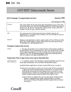 GST/HST Memoranda Series 28.3 Passenger Transportation Services January 1999 Revised August 13, 1999