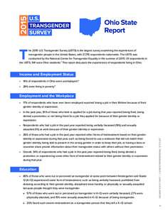 Ohio State Report T  he 2015 U.S. Transgender Survey (USTS) is the largest survey examining the experiences of