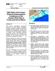 Maritimes Region  Ecosystem Status Report[removed]State of the Ocean: Physical Oceanographic