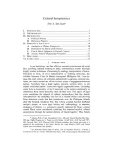 Cultural Jurisprudence Eric A. San Juan* I. INTRODUCTION ..................................................................................... 1 II. METHODOLOGY ...........................................................