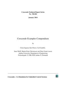 Crescendo Technical Report Series No. TR-002 January 2014 Crescendo Examples Compendium by