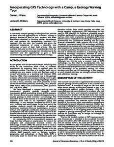 Incorporating GPS Technology with a Campus Geology Walking Tour Daniel J. Weiss Department of Geography, University of North Carolina Chapel Hill, North Carolina, 27514, [removed]