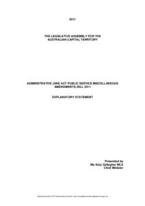 2011  THE LEGISLATIVE ASSEMBLY FOR THE AUSTRALIAN CAPITAL TERRITORY  ADMINISTRATIVE (ONE ACT PUBLIC SERVICE MISCELLANEOUS