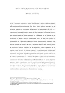 Judicial Authority, Egalitarianism, and the Demands of Justice  Marcio S. Grandchamp In The Constitution in Conflict, 1 Robert Burt advances a theory of judicial authority and constitutional decision-making. The theory r