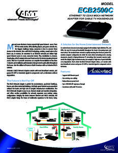 Computing / Coaxial cable / Technology / Ethernet / Electronics / Multimedia over Coax Alliance / Ethernet over coax / Computer networking / Home network / Wi-Fi