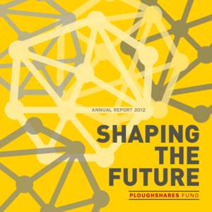 Annual Report[removed]SHAPING THE FUTURE