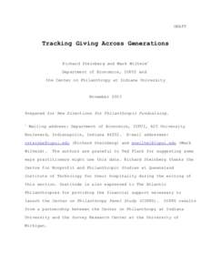 DRAFT  Tracking Giving Across Generations Richard Steinberg and Mark Wilhelm* Department of Economics, IUPUI and the Center on Philanthropy at Indiana University