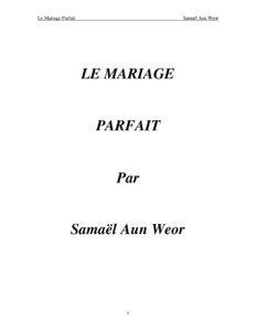 Le Mariage Parfait  Samaël Aun Weor