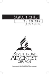 Seventh-day Adventist theology / Adventism / General Conference of Seventh-day Adventists / Seventh-day Adventist Interfaith Relations / Christianity / Christian theology / Seventh-day Adventist Church