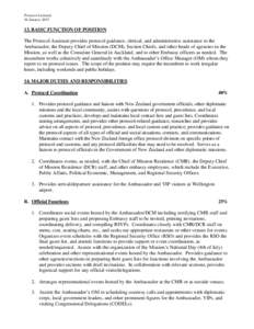 Protocol Assistant 16 January[removed]BASIC FUNCTION OF POSITION The Protocol Assistant provides protocol guidance, clerical, and administrative assistance to the Ambassador, the Deputy Chief of Mission (DCM), Section C