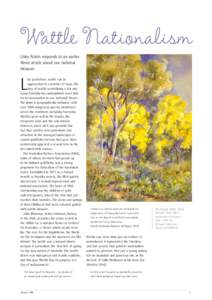 Natural history of Australia / Wattle Day / Acacia baileyana / Acacia / Wattle and daub / Wattle Park /  Melbourne / Flora of New South Wales / Flora of Australia / States and territories of Australia