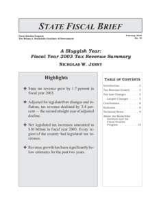 STATE FISCAL BRIEF Fiscal Studies Program The Nelson A. Rockefeller Institute of Government February 2004 No. 70