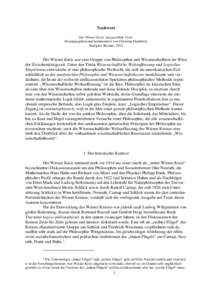 Nachwort Der Wiener Kreis. Ausgewählte Texte. Herausgegeben und kommentiert von Christian Damböck, Stuttgart: Reclam, 2013  Der Wiener Kreis war eine Gruppe von Philosophen und Wissenschaftlern im Wien