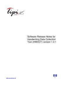 Software Release Notes for Handwriting Data Collection Tool (HWDCT) versionlipitk.sourceforge.net