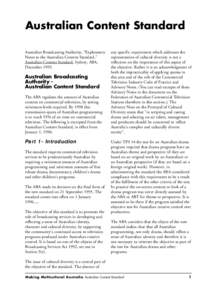 Australian Content Standard Australian Broadcasting Authority, “Explanatory Notes to the Australian Content Standard,” Australian Content Standard, Sydney, ABA, December 1995.