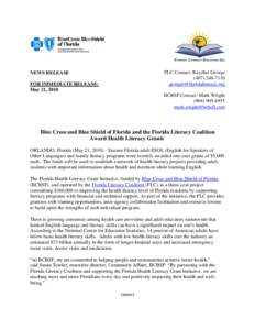 Literacy / Health literacy / Patient safety / Manatee County /  Florida / South Florida Community College / Florida Literacy Coalition /  Inc. / Literacy Florida! / Geography of Florida / Florida / Reading