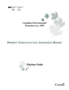 Priority Substances List Assessment Report for Ethylene Oxide