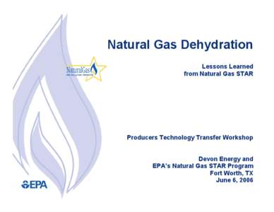 Natural Gas Dehydration Lessons Learned from Natural Gas STAR