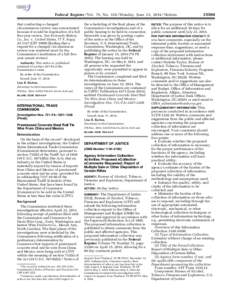 Federal Register / Vol. 79, No[removed]Monday, June 23, [removed]Notices that conducting a changed circumstances review was unwarranted because it would be duplicative of a full five-year review. See Eveready Battery Co., I