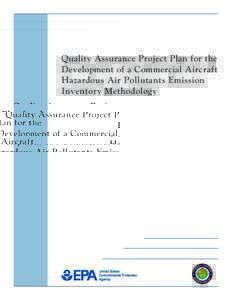 Quality Assurance Project Plan for the Development of a Commerical Aircraft Hazardous Air Pullutants Emission Inventory Methodology  (EPA-420-R[removed])