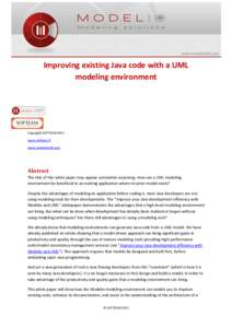Improving existing Java code with a UML modeling environment Copyright SOFTEAM 2012 www.softeam.fr www.modeliosoft.com