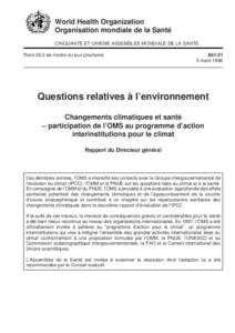 World Health Organization Organisation mondiale de la Santé CINQUANTE ET UNIEME ASSEMBLEE MONDIALE DE LA SANTE Point 29.2 de l’ordre du jour provisoire  A51/21