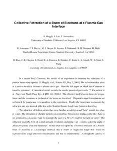Collective Refraction of a Beam of Electrons at a Plasma-Gas Interface P. Muggli, S. Lee, T. Katsouleas