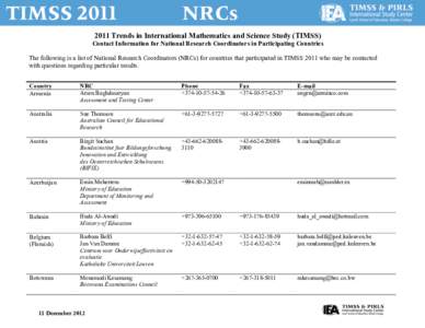 Progress in International Reading Literacy Study / Comparative education / Education / Educational research / Trends in International Mathematics and Science Study