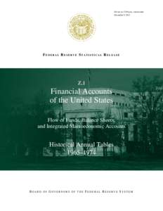 For use at 12:00 p.m., eastern time December 9, 2013 FEDERAL RESERVE STATISTICAL RELEASE  Z.1