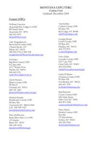 MONTANA LEPC/TERC Contact List Updated: December 2014 County LEPCs William Converse Anaconda/Deer Lodge Co LEPC