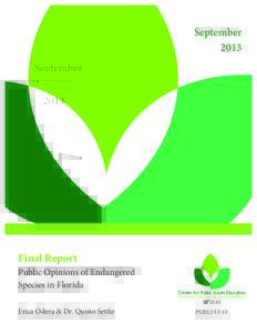 September 2013 Final Report Public Opinions of Endangered Species in Florida