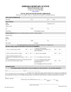 NEBRASKA SECRETARY OF STATE Business Services Division: Notary 1445 K St., 1301 State Capitol Bldg. P. O. Box 95104 * Lincoln, NE[removed]www.sos.ne.gov